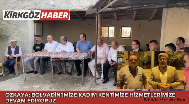 ÖZKAYA GECE YARISINA KADAR İLÇEMİZİ KÖYLERİMİZİ ZİYARET ETTİ TALEPLERİ DİNLEDİ! GEREKLİ BİRİMLERE ULAŞTI