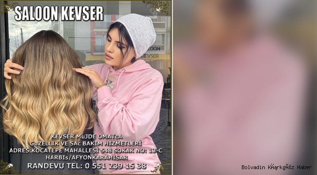SALOON KEVSER KADINLARIN İLGİ ODAĞI HALİNE GELDİ