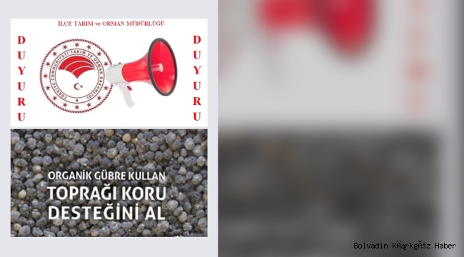 KATI ORGANİK-ORGANOMİNERAL GÜBRE DESTEĞİ ASKIDA