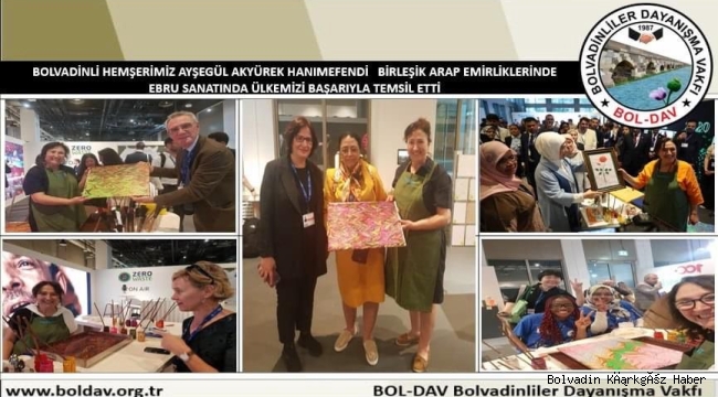 ARAP EMİRLİKLERİ’NDE TÜRKİYE’Yİ BOLVADİNLİ TEMSİL ETTİ