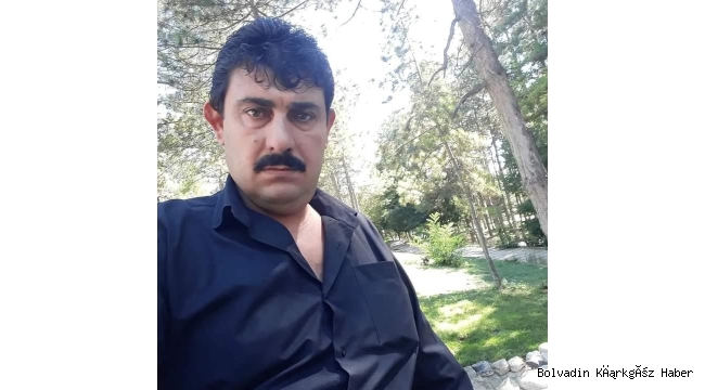 KASAP ALİ GÜÇER 44 YAŞINDA HAYATINI KAYBETTİ