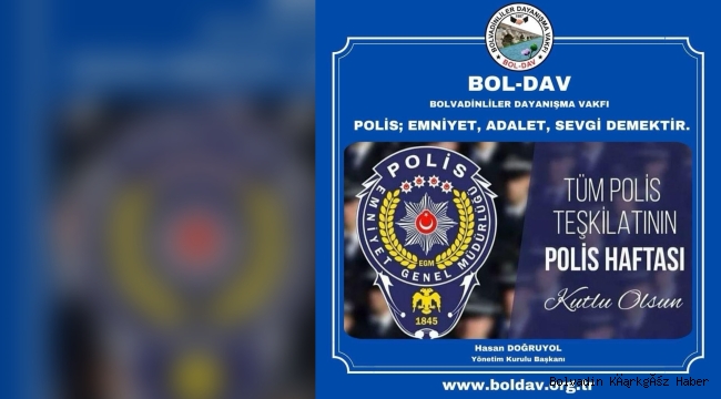BOL-DAV POLİS HAFTASINI KUTLADI