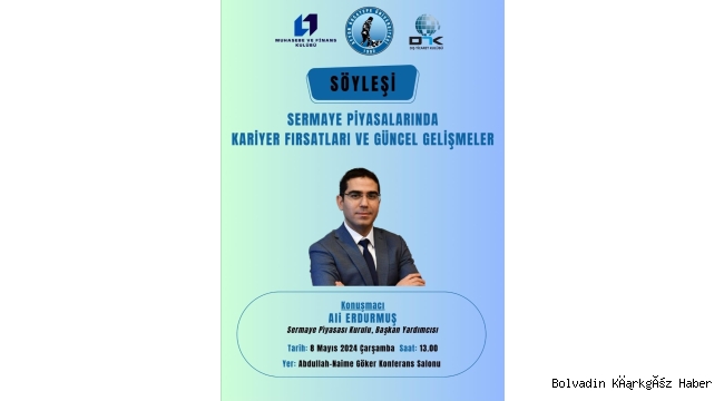 SPK BAŞKAN YARDIMCISI ERDURMUŞ ÖĞRENCİLERLE BULUŞUYOR