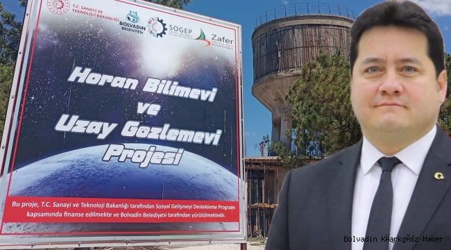 Bolvadin’de Gözlemevi Projesi Devamına Başlanıldı