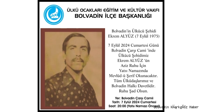 Bolvadin’de Ekrem Alyüz Dualarla Anılacak