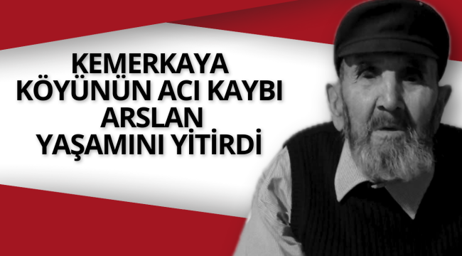 Bolvadin Kemerkaya Köyü’nden Apdil Arslan Hayatını Kaybetti