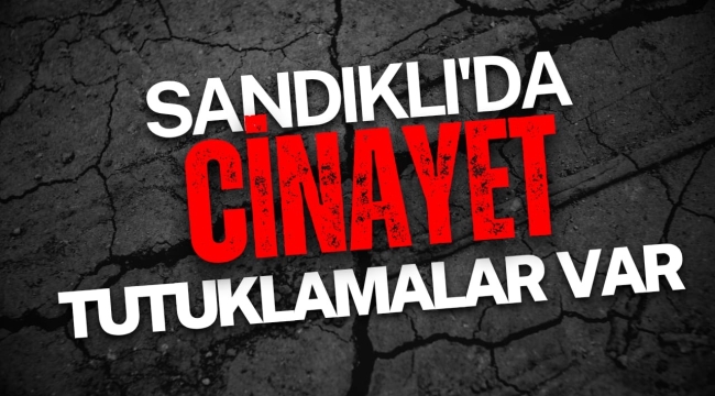Afyon Sandıklı’da Silahlı Kavga: 1 Kişi Hayatını Kaybetti, 3 Kişi Tutuklandı