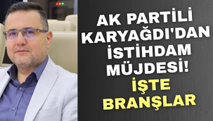 AK Partili Karyağdı'dan İstihdam Müjdesi