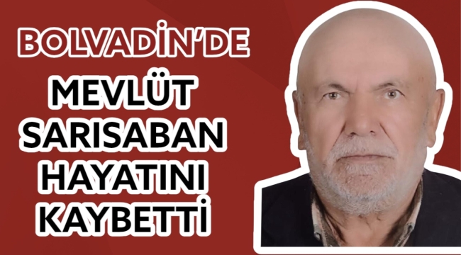 Bolvadin’de Mevlüt Sarısaban Hayatını Kaybetti