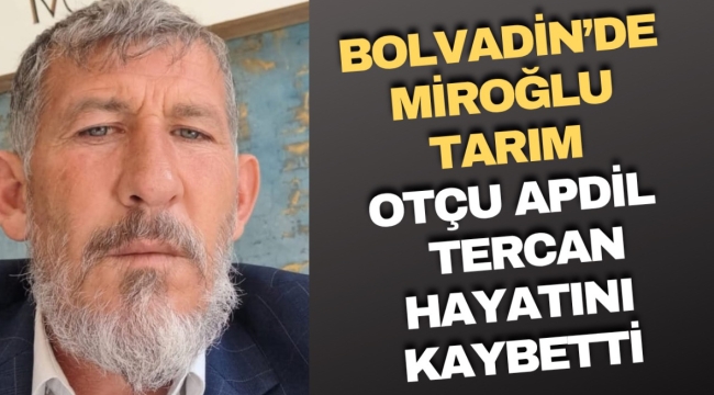 Bolvadin&#039;de Apdil Tercan Hayatını Kaybetti