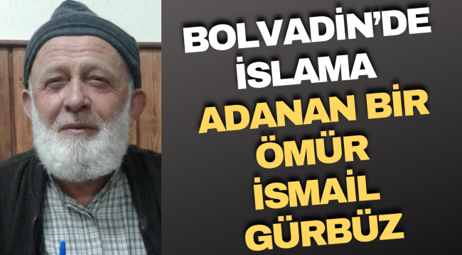 Bolvadin'de İslamiyete Adanan Bir Ömür İsmail Gürbüz
