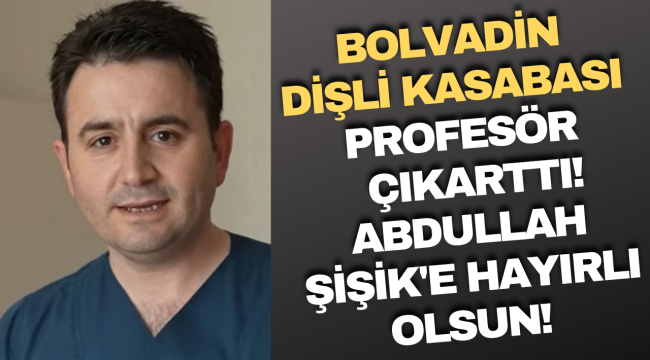 Bolvadin Dişli Kasabası Profesör Çıkarttı!