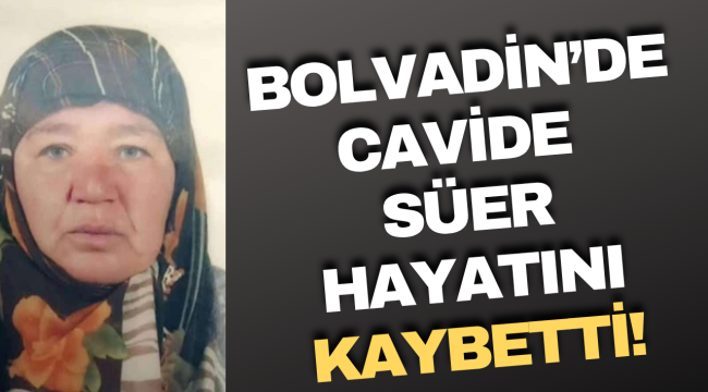 Bolvadin’de Cavide Süer Yaşamını Yitirdi