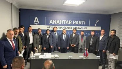 Anahtar Parti Afyonkarahisar’da Teşkilatlanma Sürecini Hızlandırdı