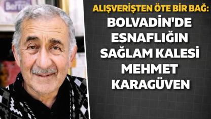 Alışverişten Öte Bir Bağ: Bolvadin’de Esnaflığın Sağlam Kalesi Mehmet Karagüven