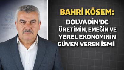 Bahri Kösem: Bolvadin’de Üretimin, Emeğin ve Yerel Ekonominin Güven Veren İsmi