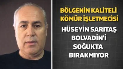 Bölgenin Kaliteli Kömür İşletmecisi Hüseyin Sarıtaş Bolvadin’i Soğukta Bırakmıyor