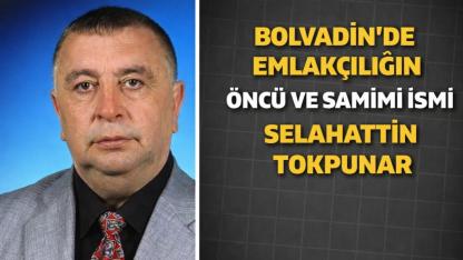 Bolvadin’de Emlakçılığın Öncü ve Samimi İsmi Selahattin Tokpunar