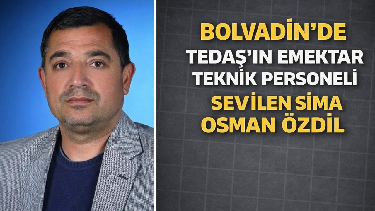 Bolvadin’de Tedaş’ın Emektar Personeli Sevilen Sima: İsmail Özdil