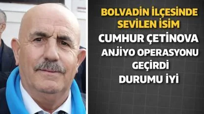 Çetinova Ailesinden Başarılı Anjiyo Sonrası Teşekkür Mesajı
