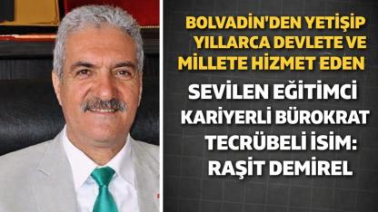 Bolvadin’den Yetişip Yıllarca Devlete ve Millete Hizmet Eden Sevilen Eğitimci Kariyerli Bürokrat Tecrübeli İsim: Raşit Demirel