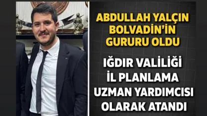 Abdullah Yalçın Bolvadin’in Gururu Oldu Uzman Yardımcısı Olarak Atandı