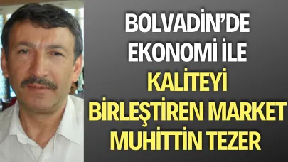 Bolvadin'de Ekonomi İle Markayı Birleştiren İsim Muhittin Tezer
